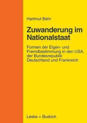 Zuwanderungspolitik im Nationalstaat 1