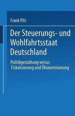 Der Steuerungs- und Wohlfahrtsstaat Deutschland 1