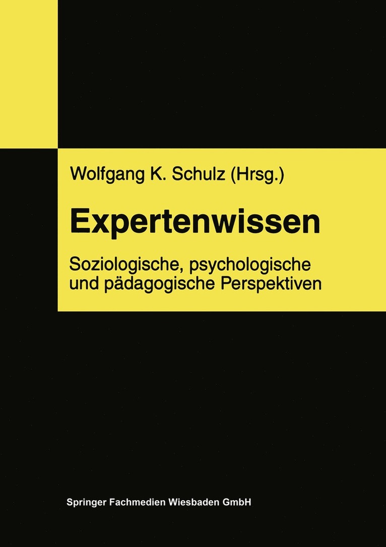 Wolfgang Schulz - Expertenwissen, Häftad
