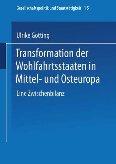 bokomslag Transformation der Wohlfahrtsstaaten in Mittel- und Osteuropa