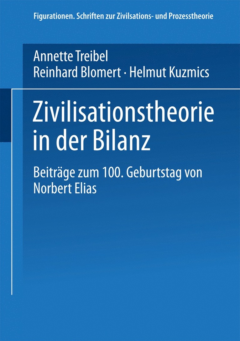 Zivilisationstheorie in der Bilanz 1