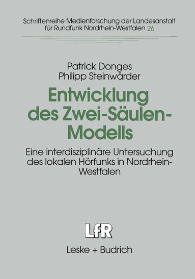 Patrick Donges, Philipp Steinwärder - Entwicklung des Zwei-Säulen-Modells, Häftad