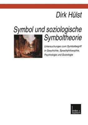 Symbol und soziologische Symboltheorie 1