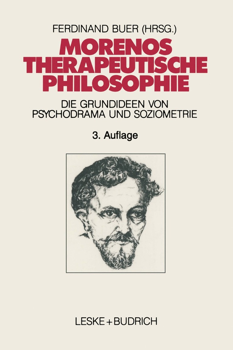 Ferdinand Buer - Morenos therapeutische Philosophie, Häftad