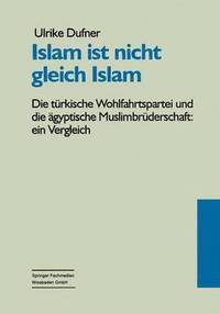 bokomslag Islam ist nicht gleich Islam