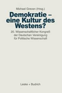 bokomslag Demokratie  eine Kultur des Westens?