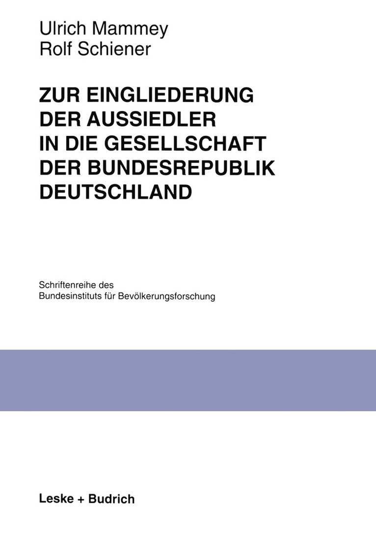 Zur Eingliederung der Aussiedler in die Gesellschaft der Bundesrepublik Deutschland 1