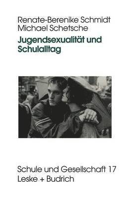 bokomslag Jugendsexualitt und Schulalltag