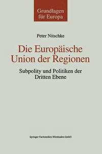 bokomslag Die Europische Union der Regionen