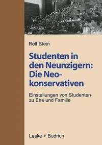 bokomslag Studenten in den Neunzigern: Die Neokonservativen