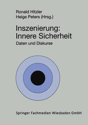 Inszenierung: Innere Sicherheit 1