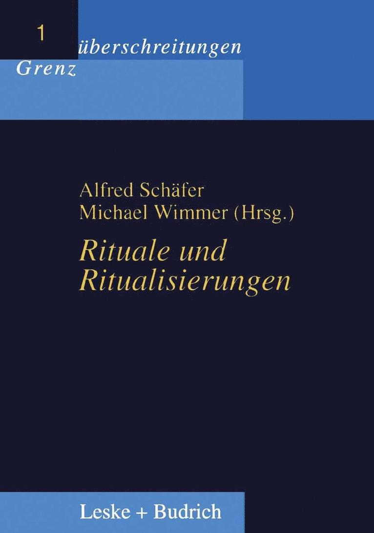 Rituale und Ritualisierungen 1