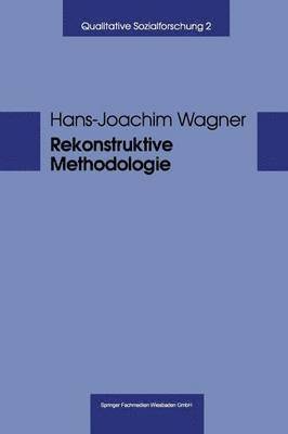 Rekonstruktive Methodologie 1