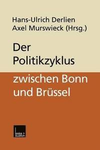 bokomslag Der Politikzyklus zwischen Bonn und Brssel