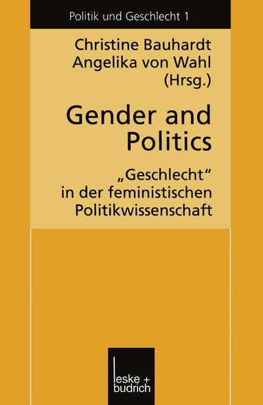 Christine Bauhardt, Angelika Wahl - Gender and Politics, Häftad