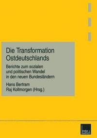 bokomslag Die Transformation Ostdeutschlands