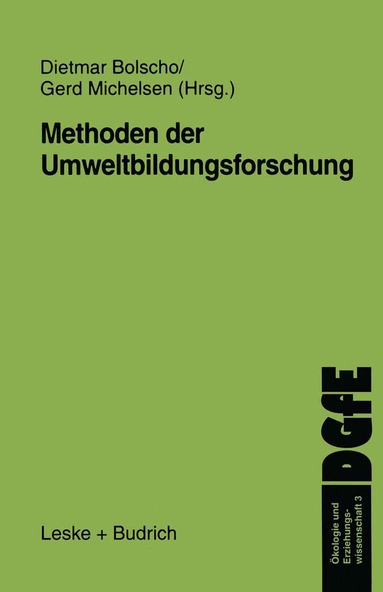 Dietmar Bolscho, Gerd Michelsen - Methoden der Umweltbildungsforschung, Häftad