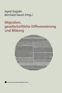 bokomslag Migration, gesellschaftliche Differenzierung und Bildung