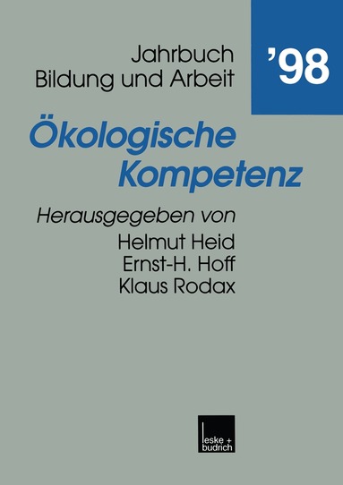 Helmut Heid, Ernst-H Hoff, Klaus Rodax - Ökologische Kompetenz, Häftad