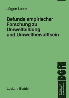 bokomslag Befunde empirischer Forschung zu Umweltbildung und Umweltbewutsein