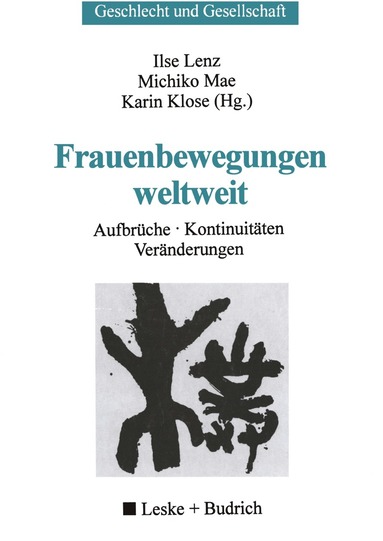 Ilse Lenz, Michiko Mae, Karin Klose - Frauenbewegungen weltweit, Häftad