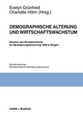 bokomslag Demographische Alterung und Wirtschaftswachstum