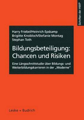 Bildungsbeteiligung: Chancen und Risiken 1