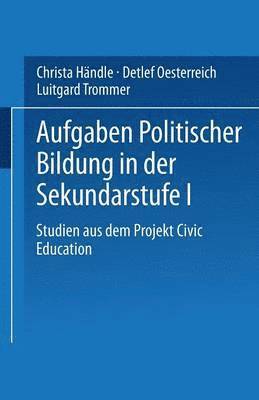 bokomslag Aufgaben politischer Bildung in der Sekundarstufe I