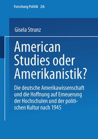 bokomslag American Studies oder Amerikanistik?