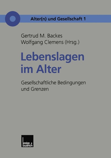 Gertrud M. Backes, Wolfgang Clemens - Lebenslagen im Alter, Häftad