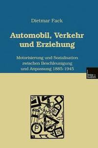 bokomslag Automobil, Verkehr und Erziehung