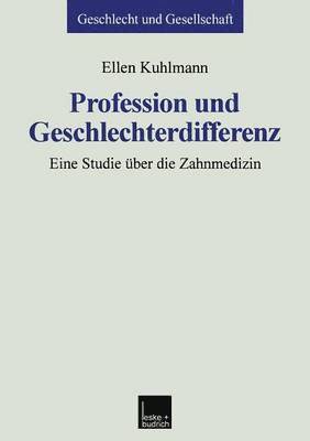 bokomslag Profession und Geschlechterdifferenz