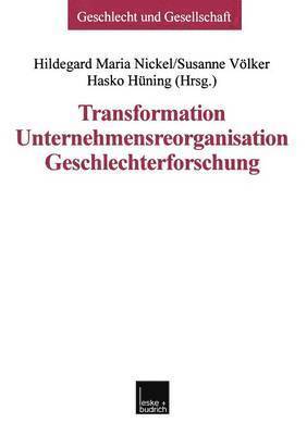 bokomslag Transformation - Unternehmensreorganisation - Geschlechterforschung