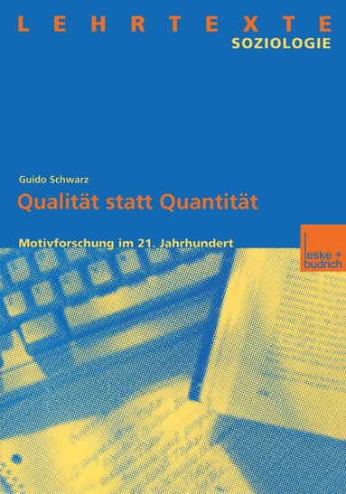 Guido Schwarz - Qualität statt Quantität, Häftad