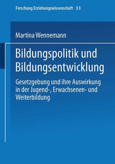 Martina Wennemann - Bildungspolitik und Bildungsentwicklung, Häftad