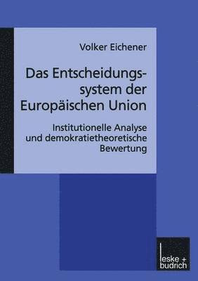 bokomslag Das Entscheidungssystem der Europischen Union