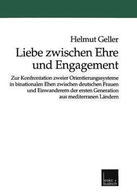 Liebe zwischen Ehre und Engagement 1