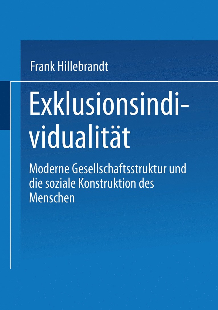 Frank Hillebrandt - Exklusionsindividualität, Häftad