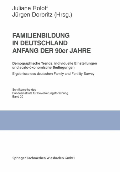 Juliane Roloff, Jürgen Dorbitz - Familienbildung in Deutschland Anfang der 90er Jahre, Häftad