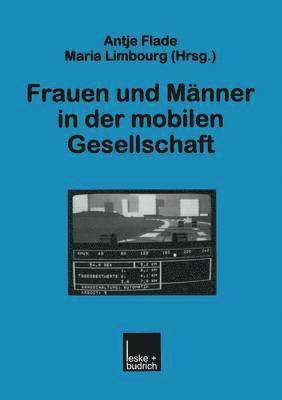 bokomslag Frauen und Mnner in der mobilen Gesellschaft