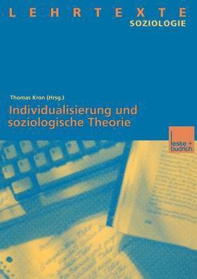 bokomslag Individualisierung und soziologische Theorie