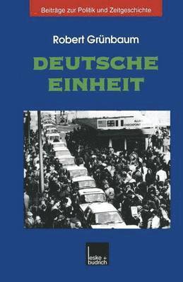 Robert Grünbaum, Robert Gr Nbaum, Robert Grunbaum - Deutsche Einheit, Häftad