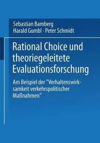 bokomslag Rational Choice und theoriegeleitete Evaluationsforschung