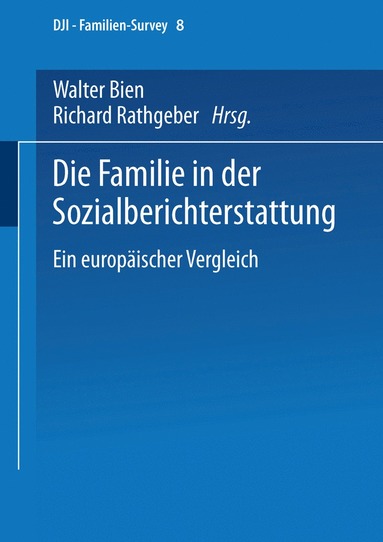 bokomslag Die Familie in der Sozialberichterstattung