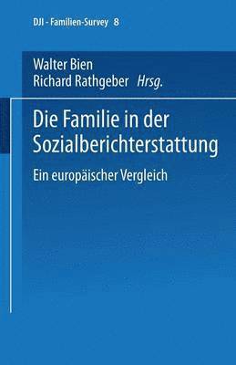 Die Familie in der Sozialberichterstattung 1