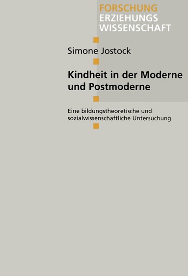 Simone Jostock - Kindheit in der Moderne und Postmoderne, Häftad