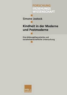 bokomslag Kindheit in der Moderne und Postmoderne