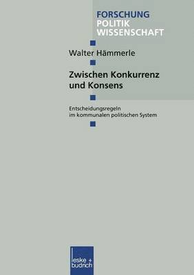 bokomslag Zwischen Konkurrenz und Konsens