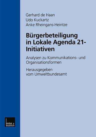 Gerhard de Haan, Udo Kuckartz, Anke Rheingans-Heintze - Bürgerbeteiligung in Lokale Agenda 21-Initiativen, Häftad