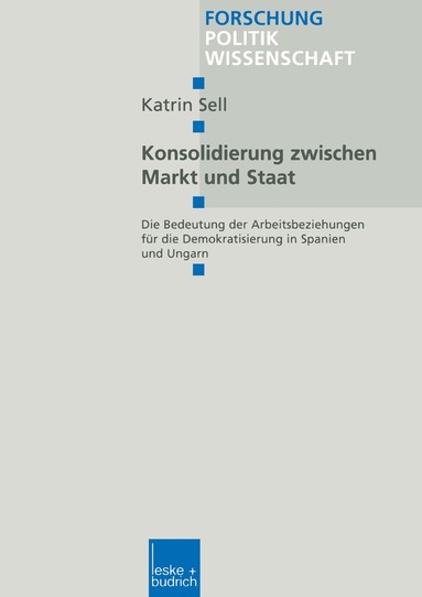 bokomslag Konsolidierung zwischen Markt und Staat